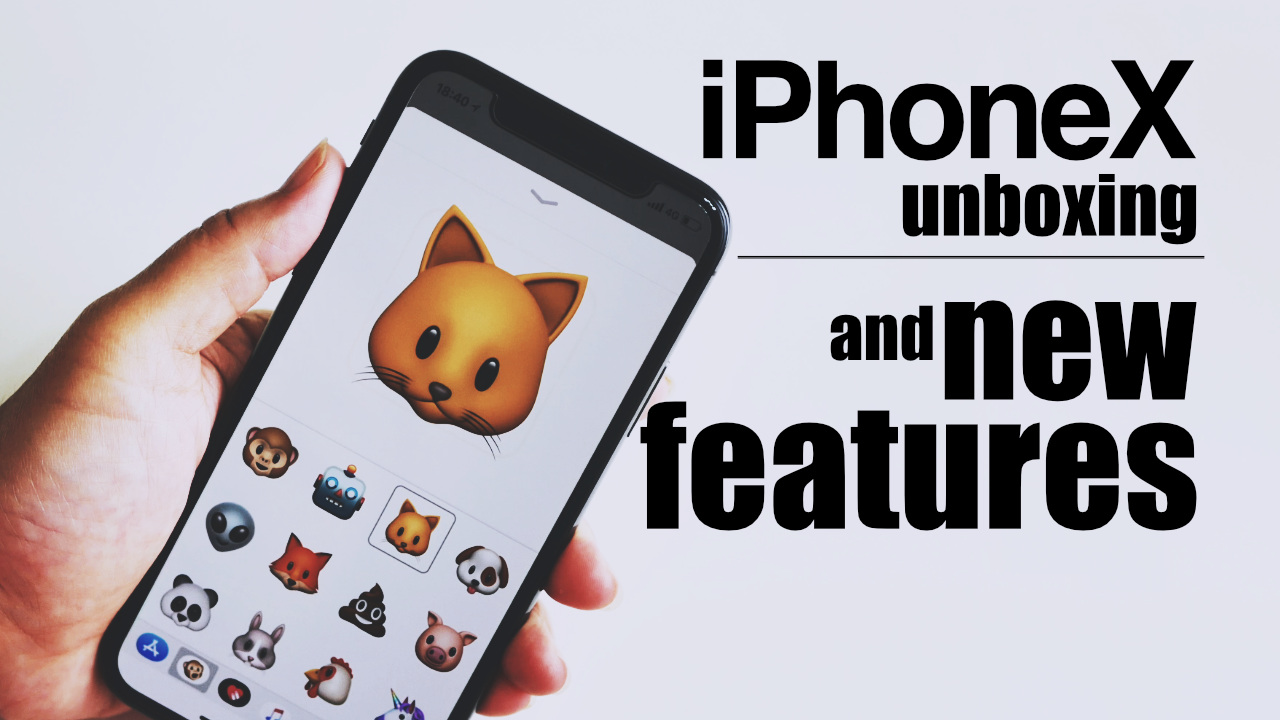 Apple iPhone X unbox and new features