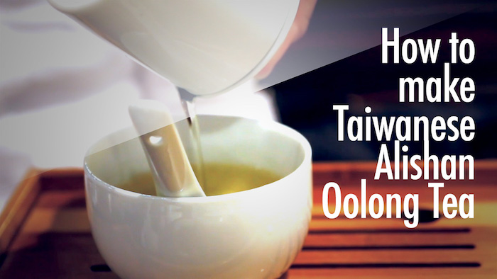 How to make Taiwanese Alishan Oolong tea
